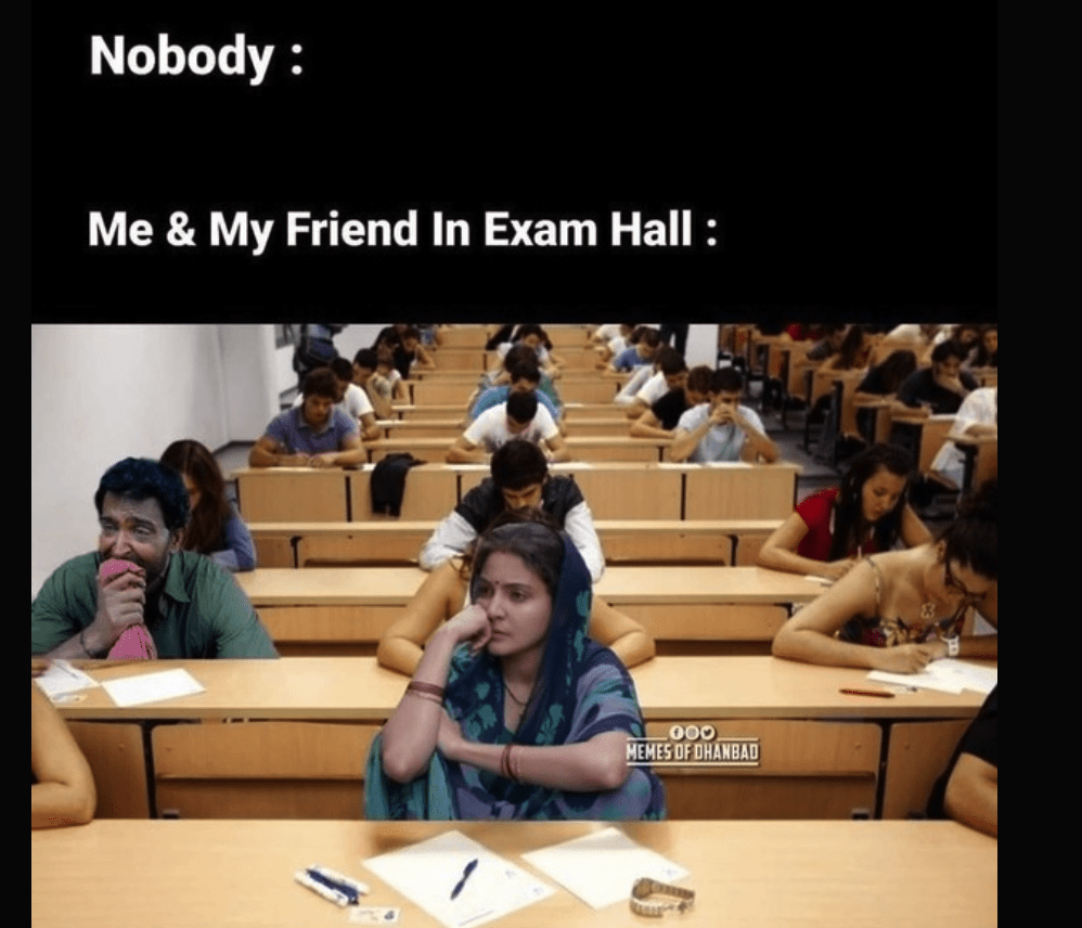 me & my friend in exam hall